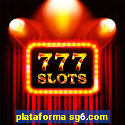 plataforma sg6.com